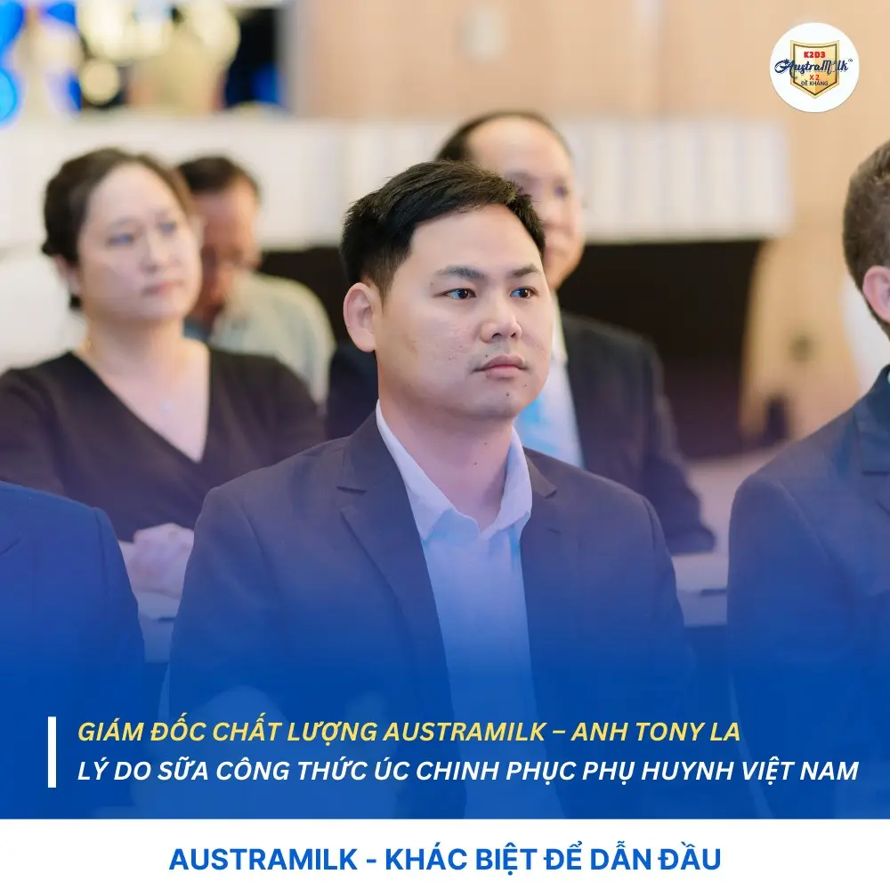 PHỎNG VẤN GIÁM ĐỐC CHẤT LƯỢNG AUSTRAMILK – ANH TONY LA: LÝ DO SỮA CÔNG THỨC ÚC CHINH PHỤC PHỤ HUYNH VIỆT NAM