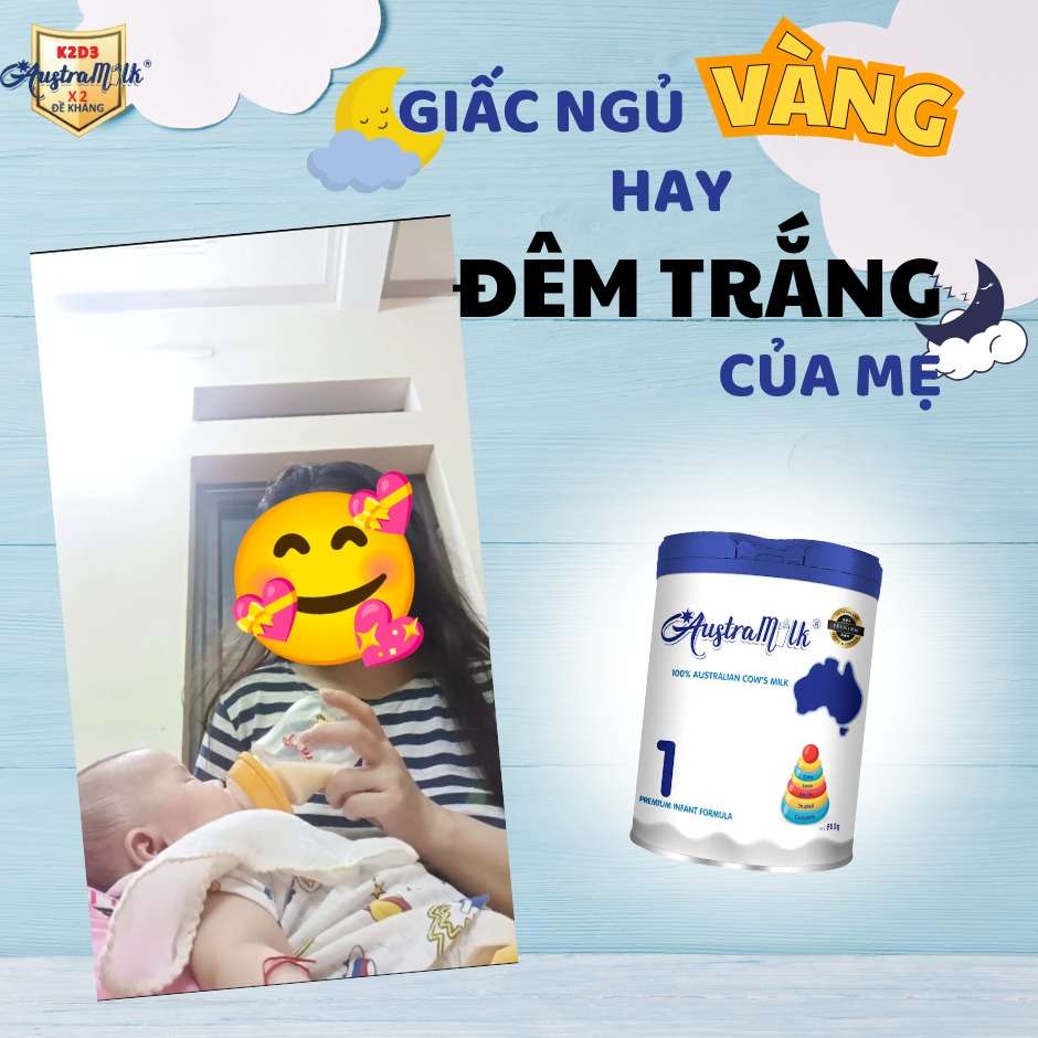 AUSTRAMILK: NGƯỜI BẠN ĐỒNG HÀNH CÙNG MẸ KIẾN TẠO GIẤC NGỦ VÀNG VÀ TƯƠNG LAI CHO BÉ